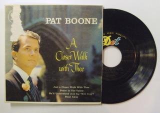 Pat Boone / A Closer Walk With Thee