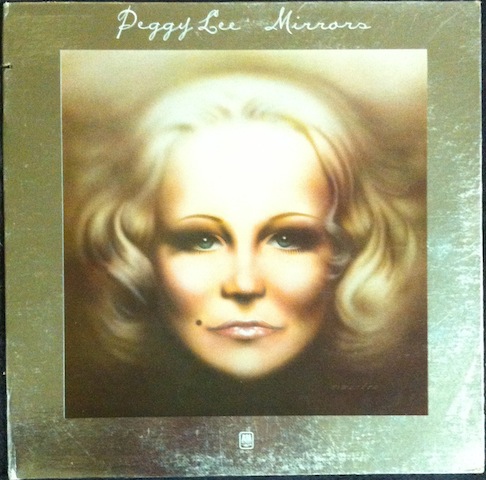 Peggy Lee / Mirrors