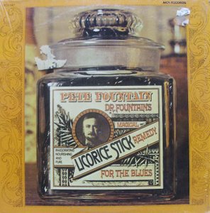 Pete Fountain / Dr. Fountain's Magical Licorice Stick Remedy For The Blues