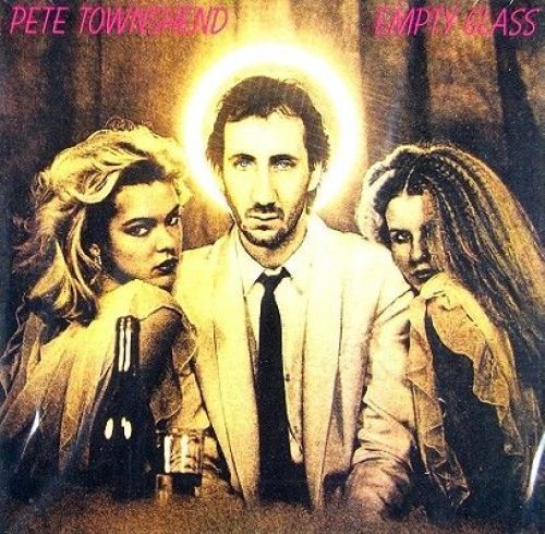 Pete Townshend / Empty Glass