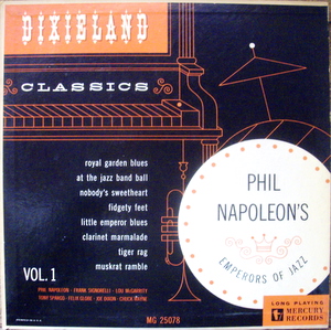 Phil Napoleon / Dixieland Classics Vol. 1: Phil Napoleon's Emperors Of Jazz 10"