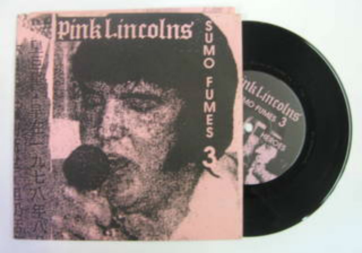 Pink Lincolns / Sumo Fumes 3