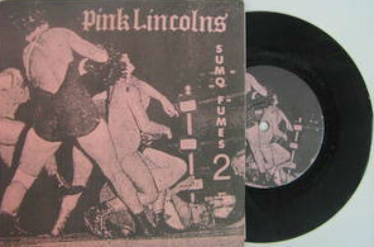Pink Lincolns / Sumo Fumes 2