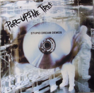 Porcupine Tree / Stupid Dream Demos