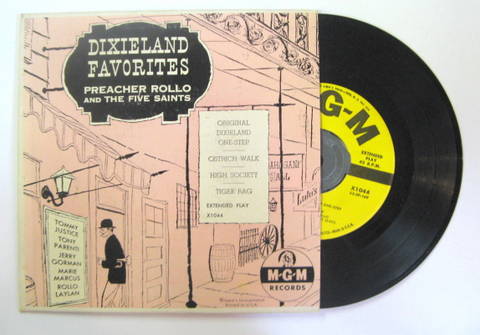 Preacher Rollo And The Five Saints / Dixieland Favorites