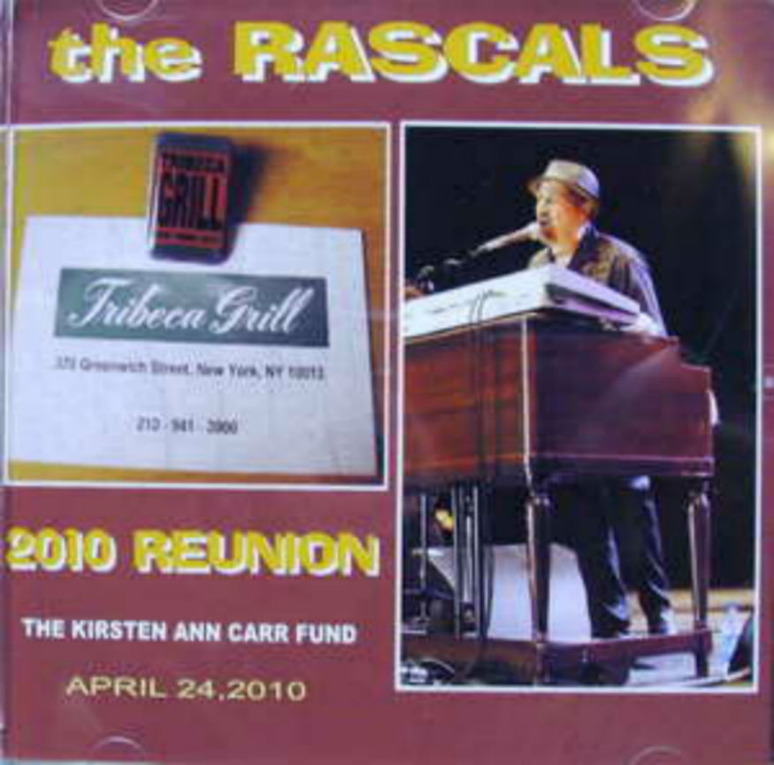 Rascals / 2010 Reunion