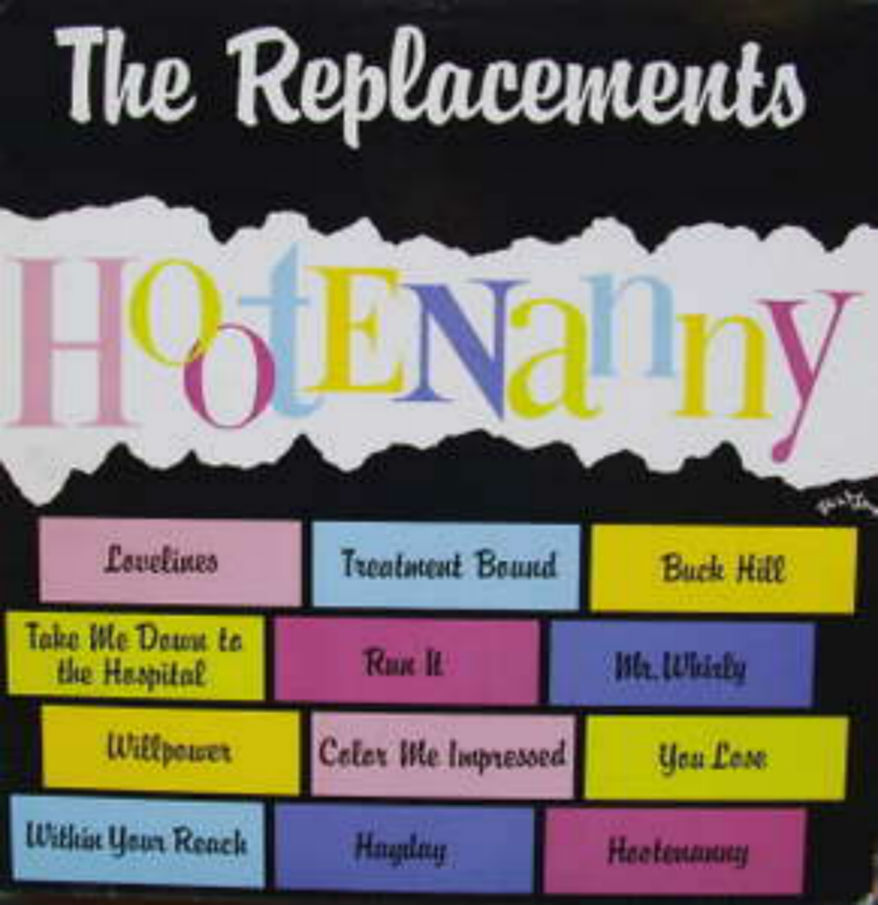 Replacements Hootenanny LP