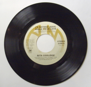 Rita Coolidge / I'd Rather Leave While I'm In Love