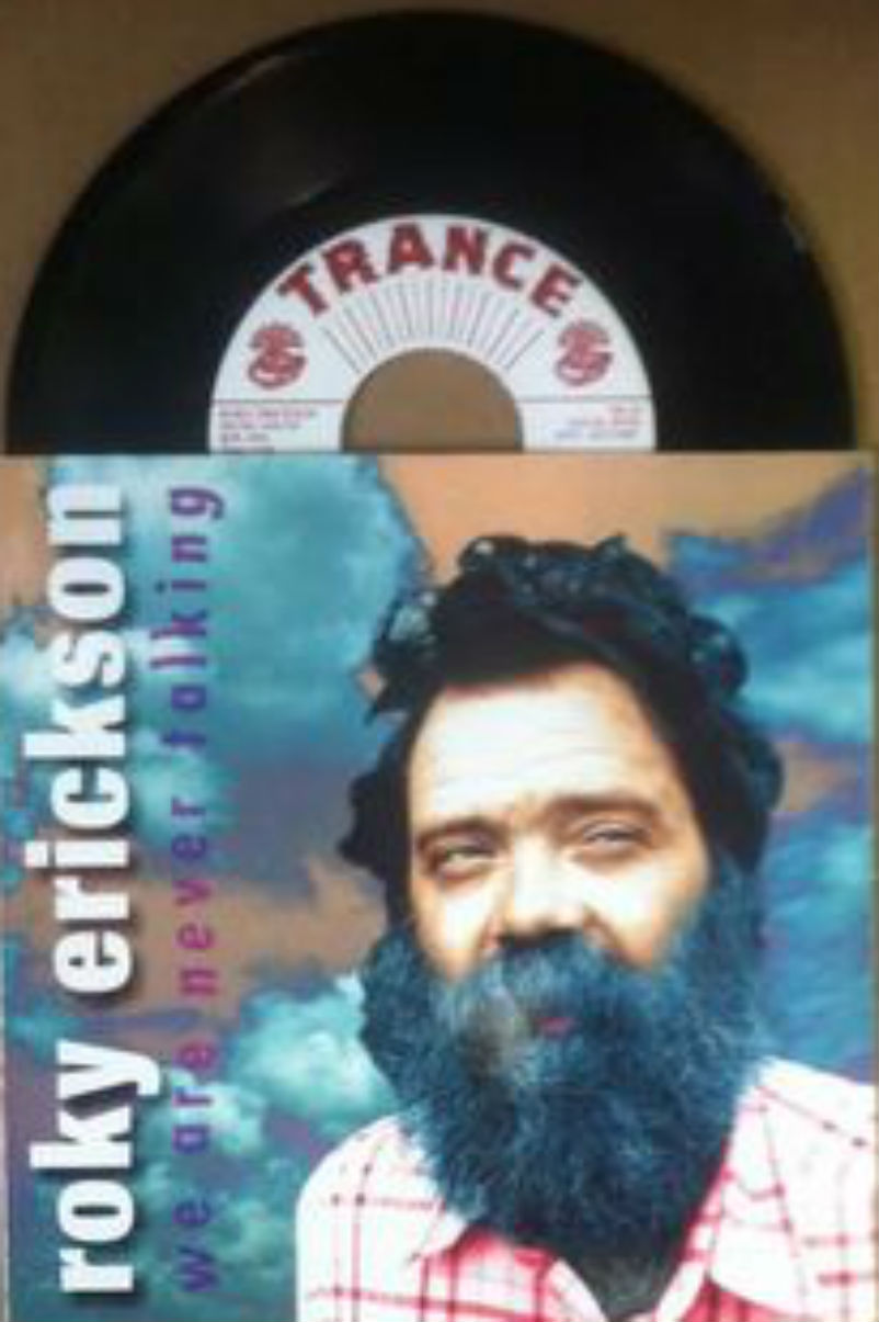 Roky Erickson / We Are Never Talking