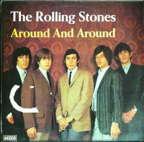 Rolling Stones / Around And Around