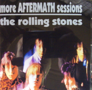 Rolling Stones / More Aftermath Sessions