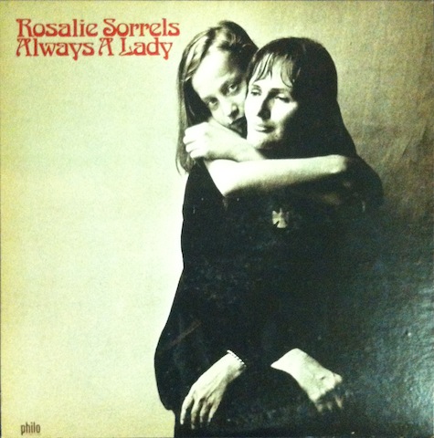 Rosalie Sorrels / Always A Lady
