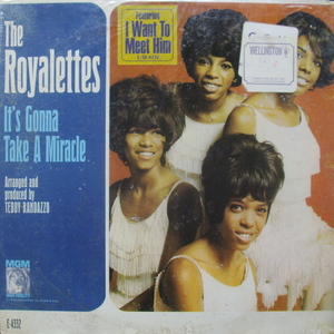 Royalettes / It's Gonna Take A Miracle