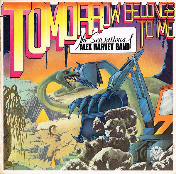 Sensational Alex Harvey Band / Tomorrow Belongs To Me