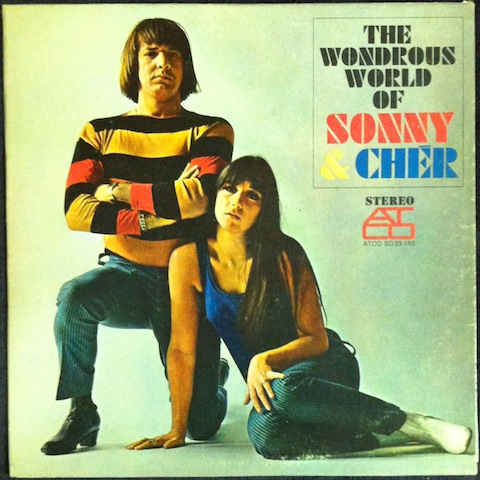 Sonny & Cher / Wondrous World Of