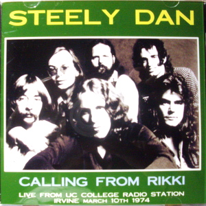 Steely Dan / Calling From Rikki