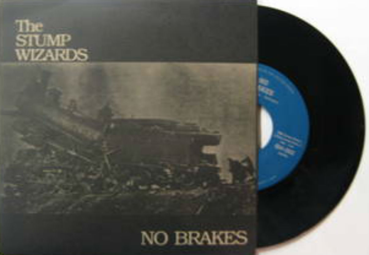 Stump Wizards / No Brakes