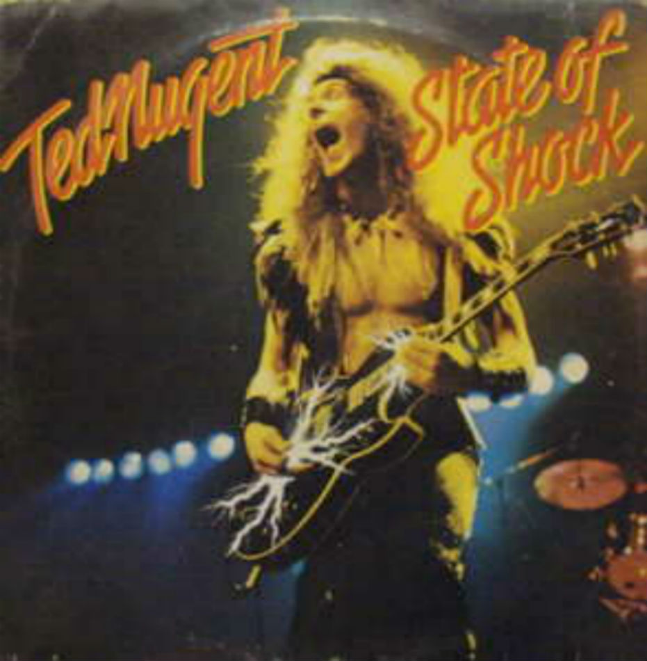 Ted Nugent / State Of Shock