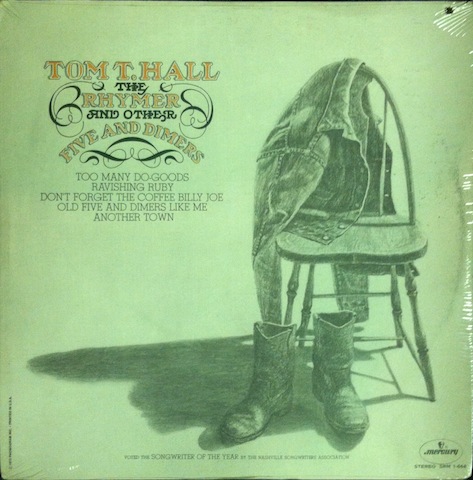 Tom T. Hall / Rhymer And Other Five And Dimers