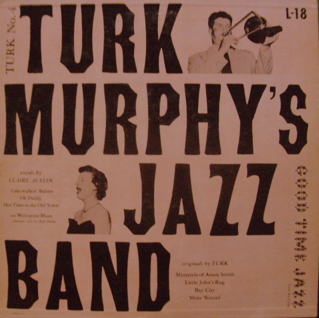 Turk Murphy's Jazz Band / Turk No. 4 10"