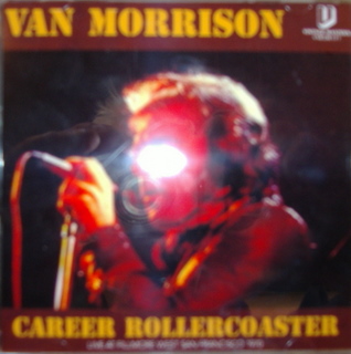 Van Morrison / Career Roller Coaster