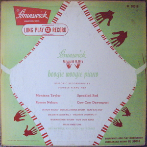 Montana Taylor, Speckled Red, Romeo Nelson, Cow Cow Davenport / Boogie Woogie Piano 10"