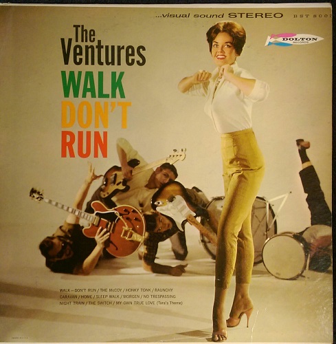 The Ventures / Walk Don't Run