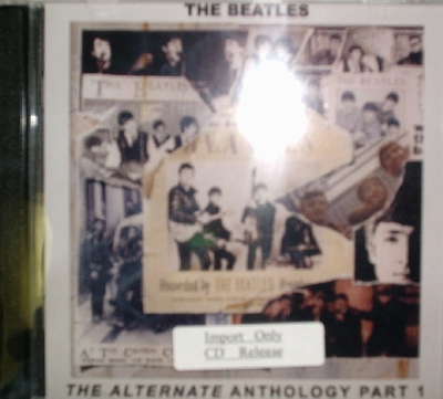 Beatles / Alternate Anthology Part 1