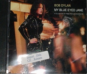 Bob Dylan / My Blue Eyed Jane