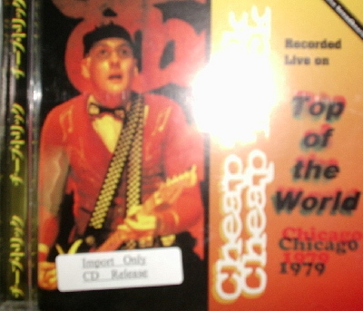 Cheap Trick / Top Of The World Live In Chicago 1979