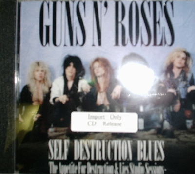 Guns N' Roses / Self Destruction Blues