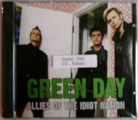 Green Day / Allies Of the Idiot Nation