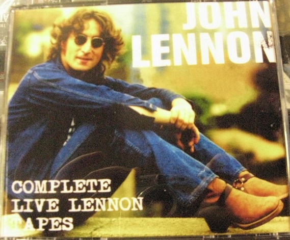 John Lennon / Complete Live Lennon Tapes