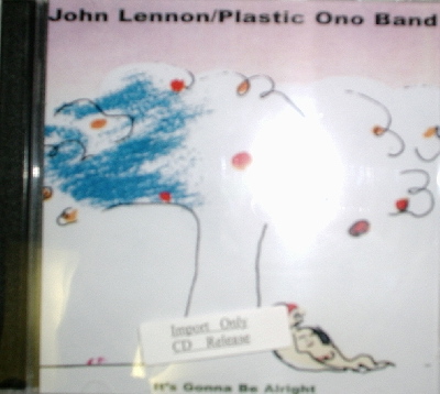 John Lennon/Plastic Ono Band / It's Gonna Be Alright