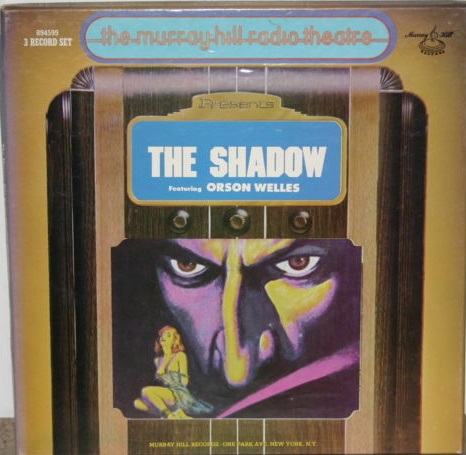 Orson Welles / The Shadow Featuring Orson Welles