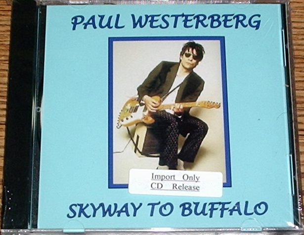 Paul Westerberg / Skyway To Buffalo