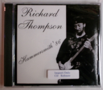 Richard Thompson / Hammersmith '86