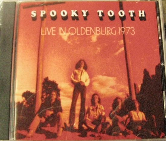 Spooky Tooth / Live In Oldenburg 1973