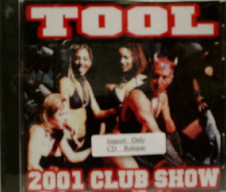 Tool / 2001 Club Show