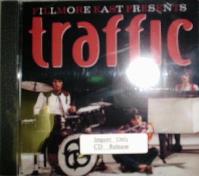 Traffic / Fillmore East Presents