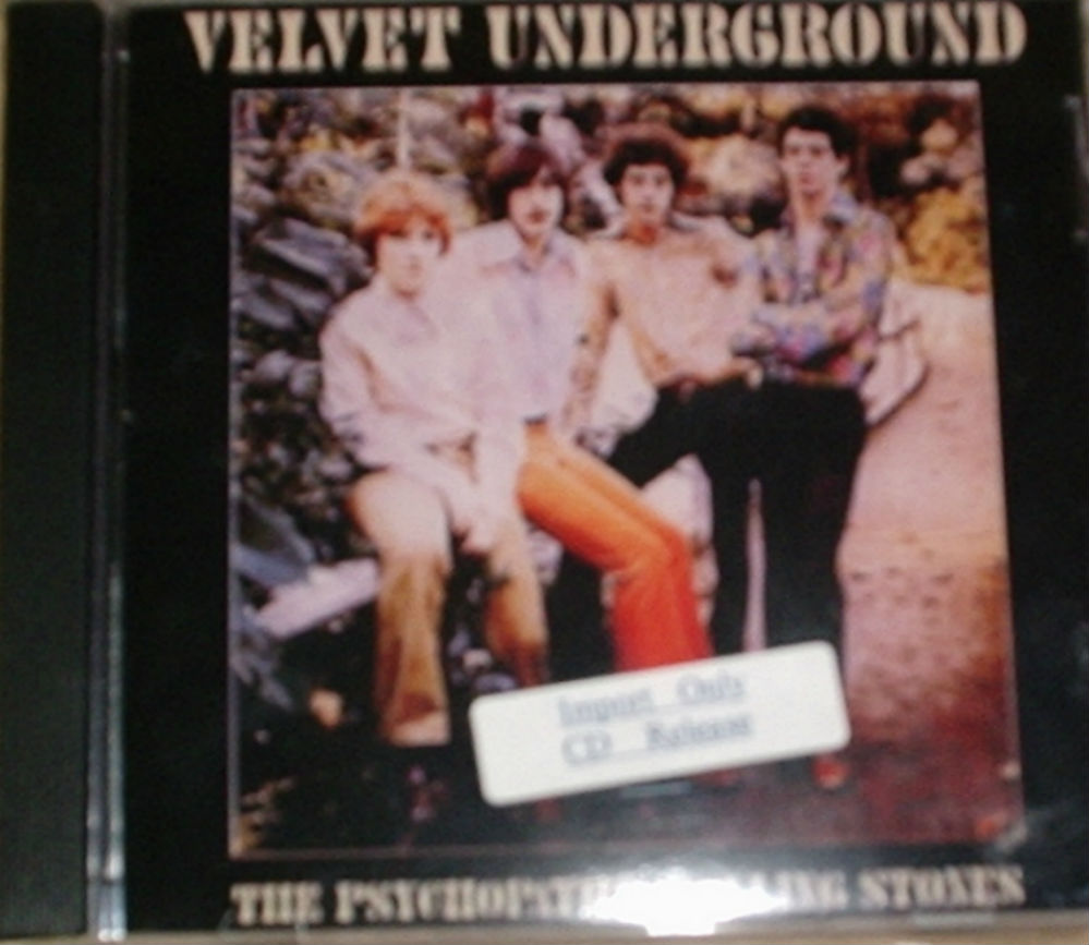Velvet Underground / Psychopath's Rolling Stones Rarities 66-93