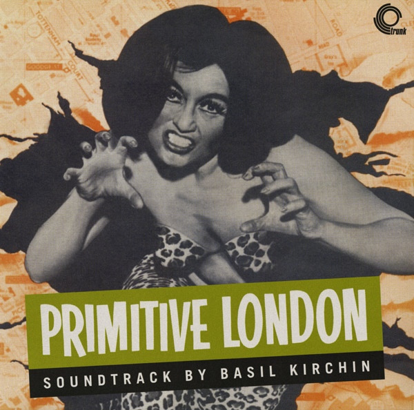 Basil Kirchin / Primitive London OST