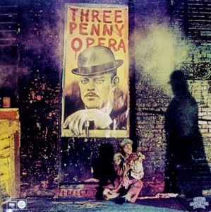 Bertolt Brecht, Kurt Weill / Three Penny Opera New York Shakespeare Festival