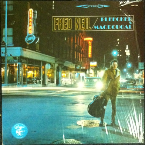Fred Neil / Bleecker & MacDougal