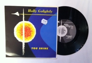 Holly Golightly / You Shine