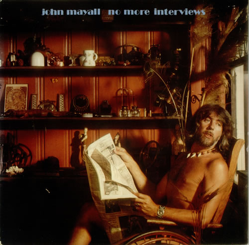 John Mayall / No More Interviews