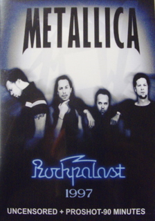 Metallica / Rockpalast 1997