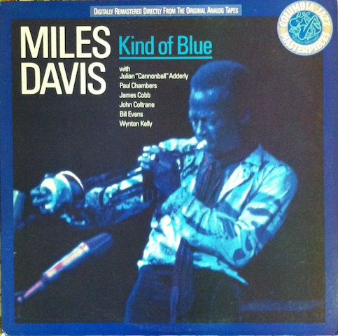 Miles Davis / Kind Of Blue
