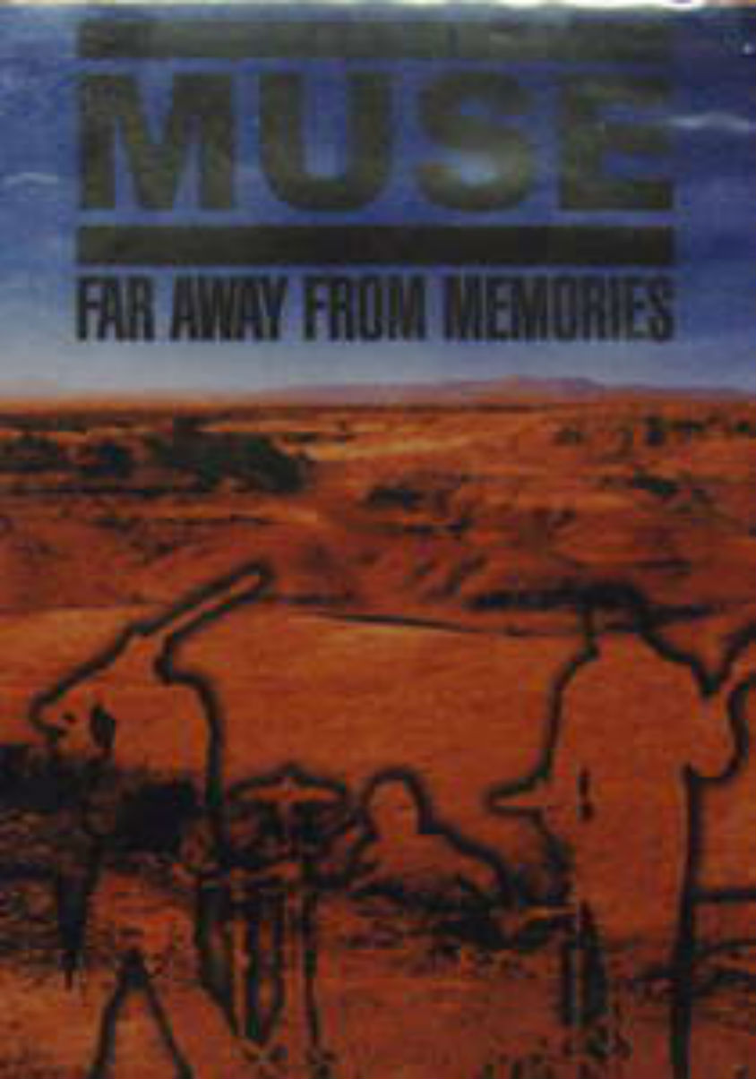 Muse / Far Away From Memories