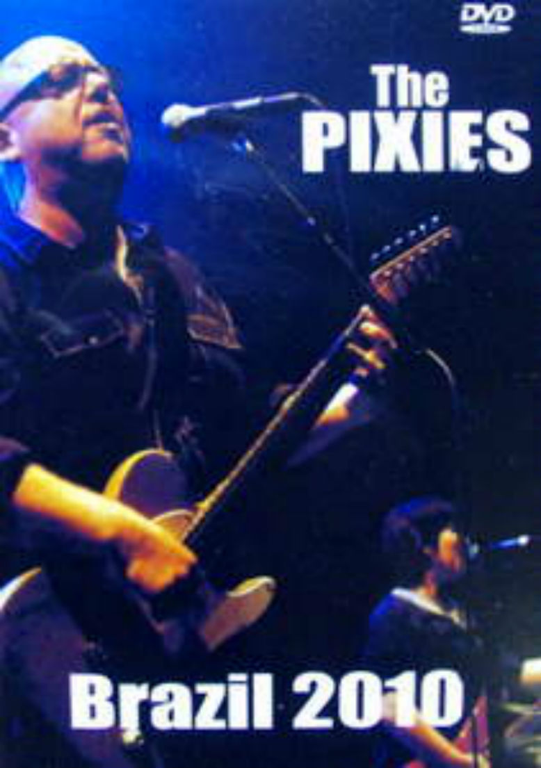 Pixies / Brazil 2010